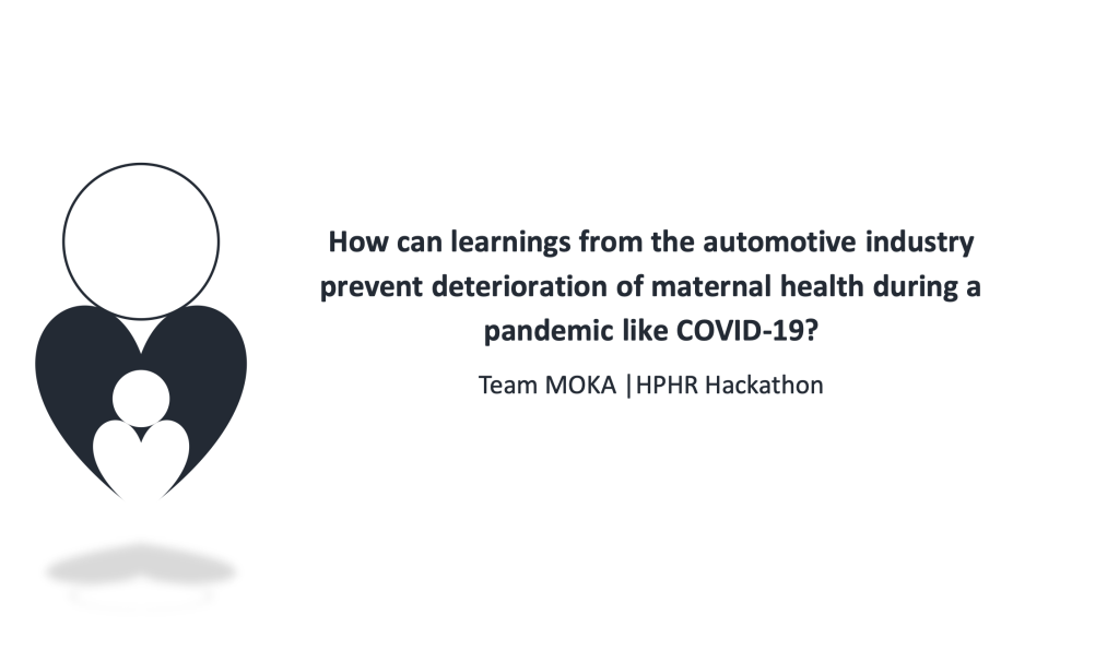 How can learnings from the automotive industry prevent deterioration of maternal health during a pandemic like COVID-19